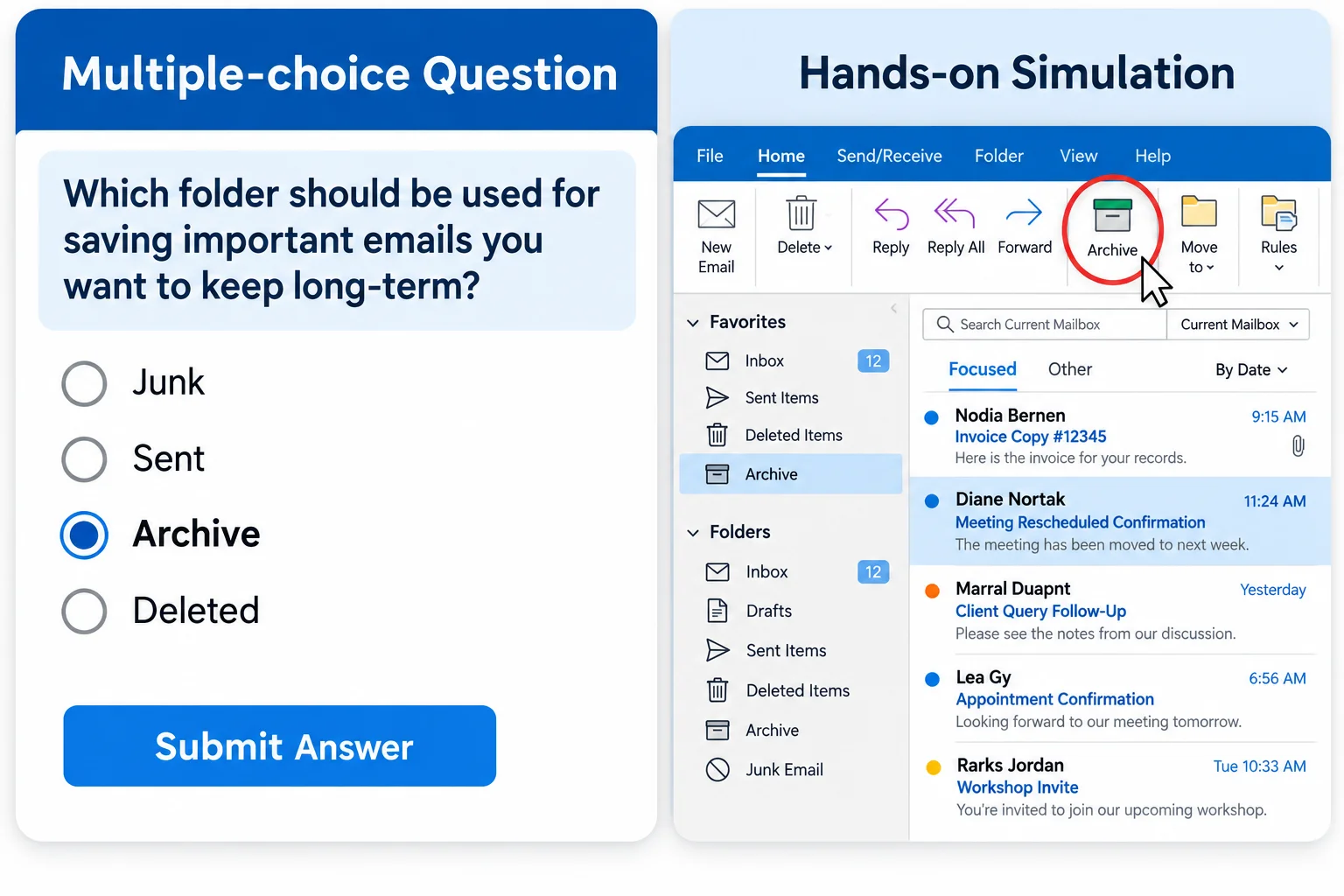 Multiple Choice Email Archiving Tutorial | EmployTest Side-by-side comparison of a multiple choice Outlook question versus a hands-on Outlook simulation task