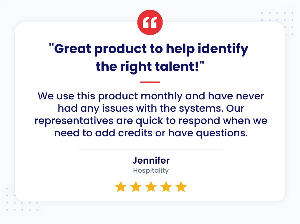 Client Review Pre Employment Assessment Tool For Hotels 5-star review from Jennifer in hospitality: