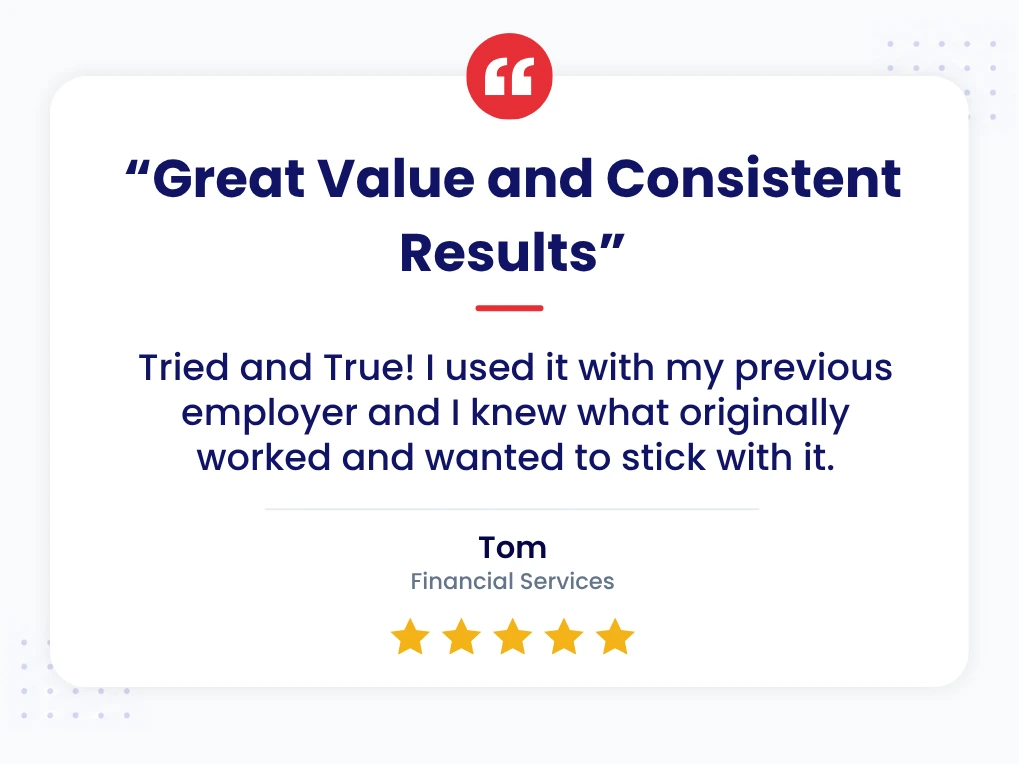 Client Review Pre Employment Testing Test For Banks 5-star review from Tom in financial services: