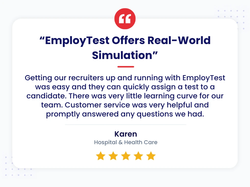 Client Review Pre Employment Testing Test For Hospitals 5-star review from Karen in hospital & health care: