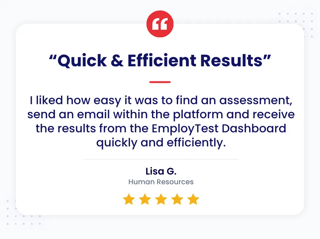 Client Review Pre Employment Tests For Call Centers 5-star review from Lisa G. in HR: