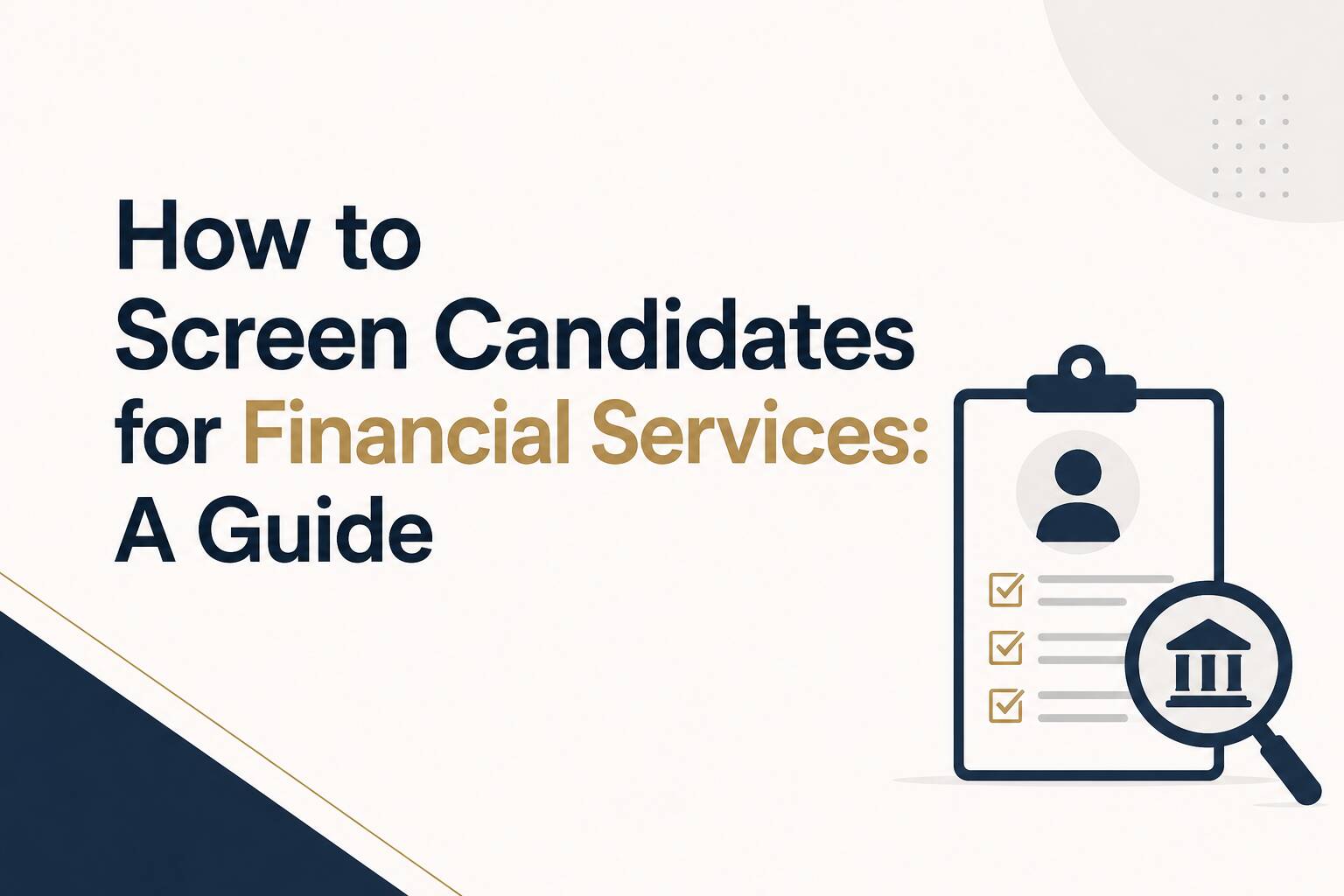 How To Screen Candidates Guide | EmployTest How To Screen Candidates Guide